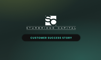 Sturbridge Capital logo on a dark teal gradient background with a "Customer Success Story" label beneath it.