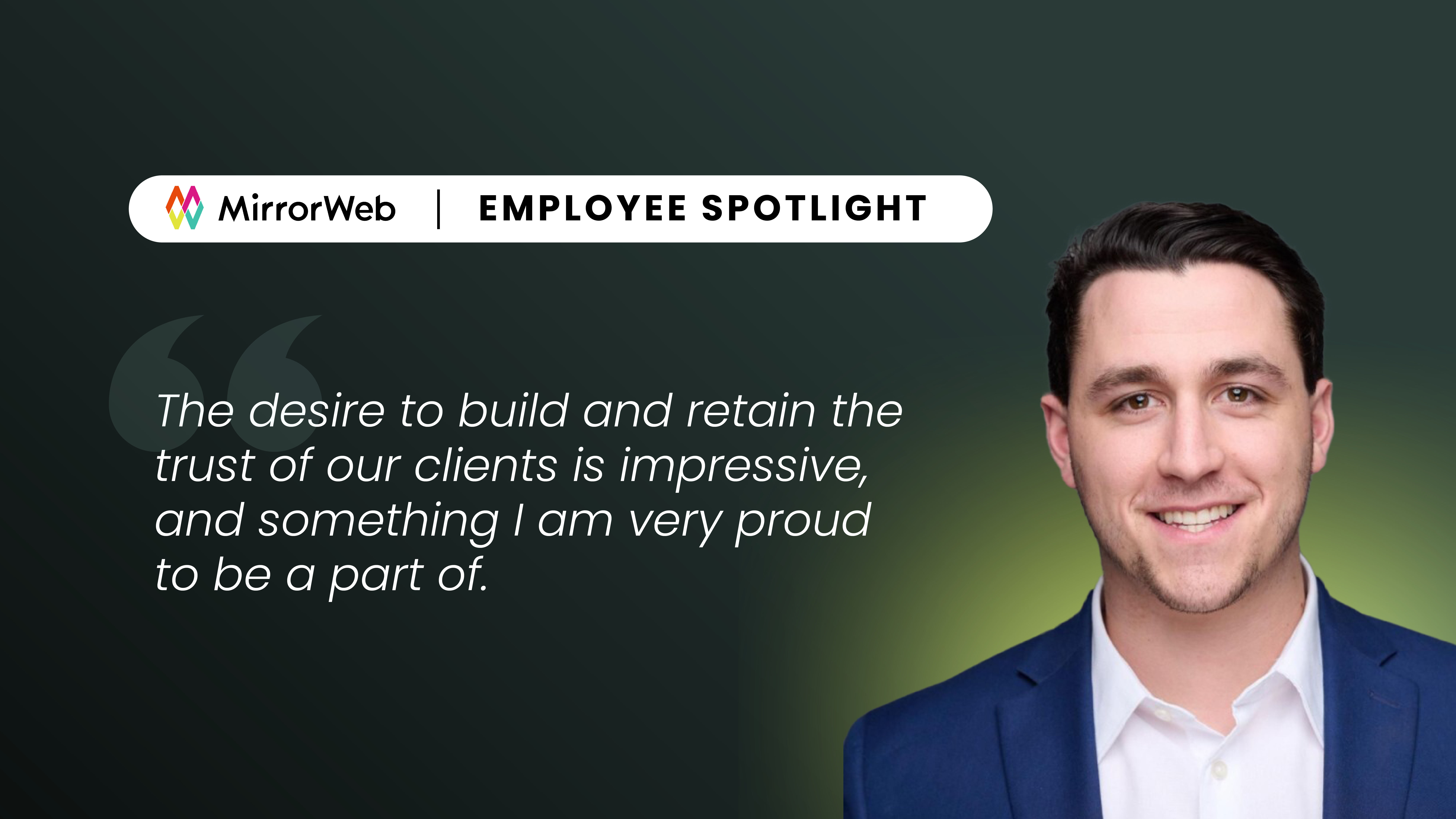 Employee Spotlight: MirrorWeb Strategic Account Executive discussing client partnerships and building trust in compliance solutions
